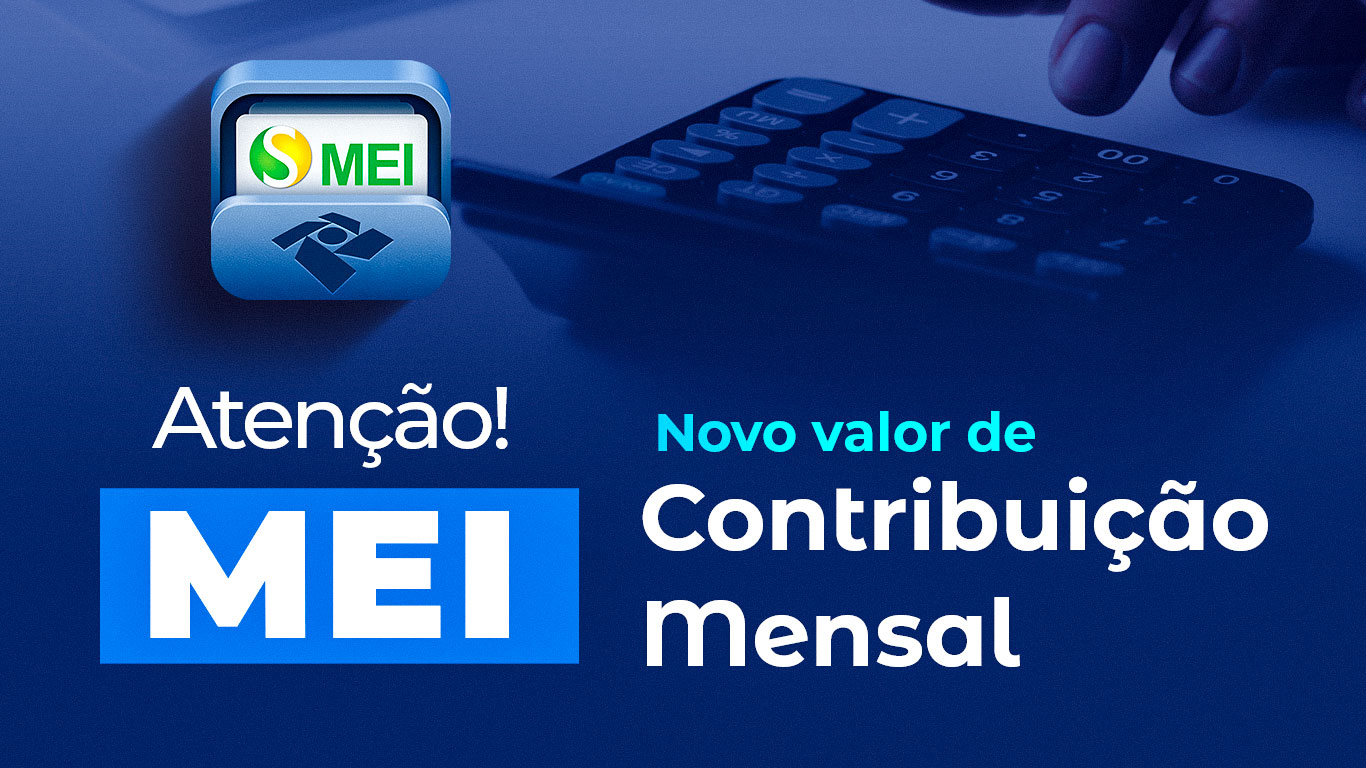 Contribuição Mensal para MEIs em 2024: Novos Valores e Datas Importantes